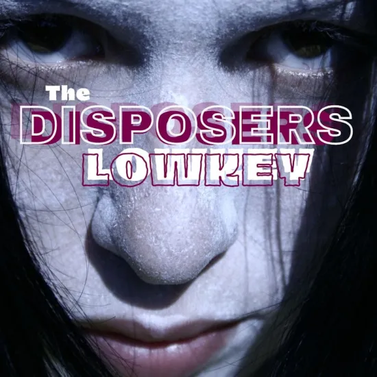 BEEN THERE LIVE: The Disposers Lowkey